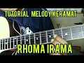 Download Lagu TUTORIAL MELODY KERAMAT - RHOMA IRAMA ( TERMUDAH )