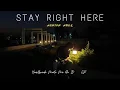 Download Lagu STAY RIGHT HERE - ASHISH ABEL (Prod by. Jurrivh x SoulKiller) |  Heartbreak Made Me Do It - EP