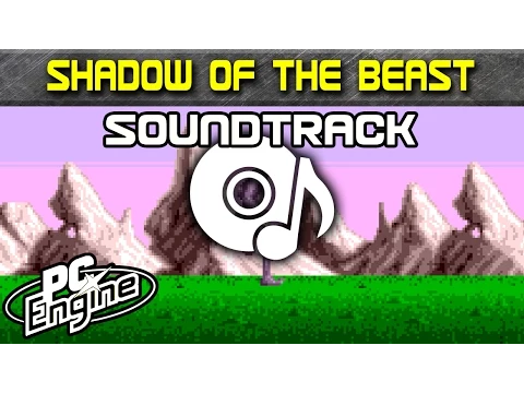 Download MP3 Shadow of the Beast soundtrack | PC Engine / TurboGrafx-16 Music