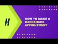 How To Make A Handshake Appointment