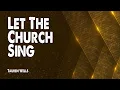 Download Lagu Let the Church Sing | Tauren Wells (Worship Lyric Video)