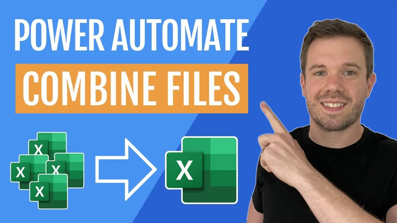 How to Combine Multiple Excel Files with Power Automate