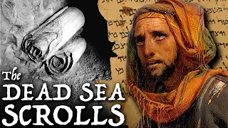 The Dead Sea Scrolls: The Oldest Biblical Writings Ever Found