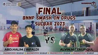 Download TURNAMENT BNNP SMASH ON DRUGS | FINAL | ALVIN.M/TAUFIQUL (Polda Sulbar) vs RIFALDI/HALIM (Kemenag) MP3