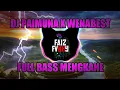 DJ PAIMUNA X WENABEST FULL BASS TERBARU 2022