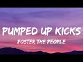 Download Lagu Foster The People - Pumped Up Kicks (Lyrics)