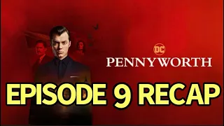 pennyworth season 2 episode 9 recap the paradise lost
