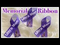 Homegoing Ribbon Tutorial Memorial Ribbon In memory of