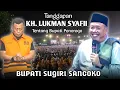 🔴 TANGGAPAN KH. LUKMAN SYAFII TENTANG BUPATI PONOROGO, SUGIRI SANCOKO || TERBARU 09 NOVEMBER 2025