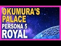 PERSONA 5 ROYAL - OKUMURA PALACE Walkthrough ENGLISH no commentary