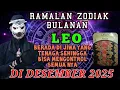 “RAMALAN ZODIAK LEO DESEMBER 2025 ”