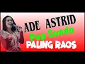 Download Lagu #adeastrid TEU SANGKA _ PALING RAOS - ADE ASTRID (ABIEL JATNIKA)