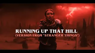 running up that hill version from stranger things 