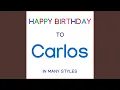 Lagu Happy Birthday To Carlos - Soul Pop