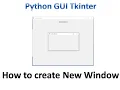 Toplevel in tkinter Python Tkinter GUI Tutorial part 21