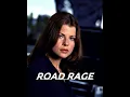 ROAD RAGE 1999