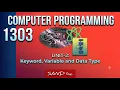 1303 Unit 02 Keyword Variable and Data Type