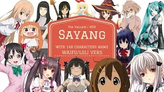 Download Sayang (Via Vallen / NDX cover Waifu + Loli Version) with 148 CHARACTERS NAME MP3