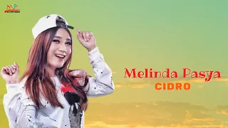 Download Melinda Pasya - Cidro (Official Music Video) MP3