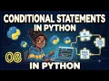 08 Python if else Tutorial for Beginners Complete Conditional Statements Course
