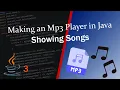 Making an Mp3 Player in Java - Showing Songs