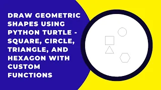 Draw Basic Shapes with Python Turtle Step-by-Step Guide