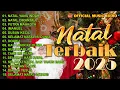 Download Lagu Album Natal Terbaik 2025 | Lagu Natal Terbaru | Lagu  Rohani Natal (Official Music Audio)