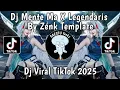 Download Lagu MENTE MA X LEGENDARIS - DJ MENTE MA X LEGENDARIS BY ZENK VIRAL TIKTOK TERBARU 2025 !!