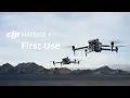 DJI Matrice 4 Series First Use