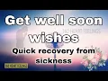 Kartu ucapan semoga cepat sembuh | Cepat sembuh dari sakit | Doaku untukmu | Kutipan | Kartu | Gambar