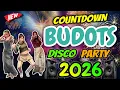 Lagu BEST NEW YEAR COUNTDOWN BUDOTS NONSTOP DISCO PARTY DANCE | BUDOTS REMIX 2025 - 2026
