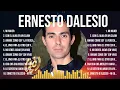 Download Lagu Ernesto Dalesio MIX songs ~ Ernesto Dalesio Playlist ☀️ Ernesto Dalesio Greatest Hits