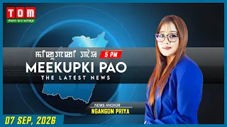 TOM TV - MEEKUPKI PAO || 07 SEP 2026 || 5:00 PM