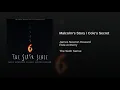 Malcolm's Story / Cole's Secret