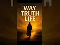Download Lagu Jesus Is the Way, Truth \u0026 Life #shorts