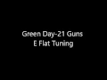 Download Lagu Green Day 21 Guns E flat tuning