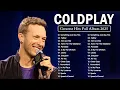 Download Lagu Coldplay Best Songs Playlist 2025 - Coldplay Greatest Hits Full Album || Yellow, Viva la vida.