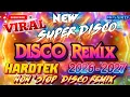 NEW DJ REMIX VIRAL SUPER DISCO HARDTEK REMIX 2026 - 2027 NONSTOP DISCO REMIX NOSXIRTV REMIX