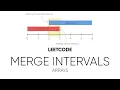 Merge Intervals LeetCode Interview Question Explained