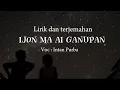 Download Lagu Lirik dan terjemahan | IJON MA AI GANUPAN | intan purba