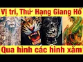 Download Lagu Giải mã thứ hạng giang hồ thông qua các hình xăm | An ADN TV
