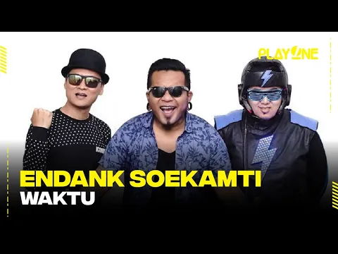 Endank Soekamti - Waktu | playOne Radioshow