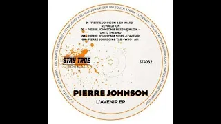 pierre johnson u0026 massive muzik until the end