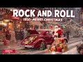 Lagu ROCK AND ROLL 1950 – SPREADING CHRISTMAS CHEER WITH PURE ROCKIN’ FUN 🎁🎤✨