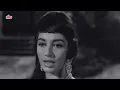 लग जा गले - Lata Mangeshkar | Lag Ja Gale | Sadhana, Manoj Kumar | Old Hindi Song | Woh Kaun Thi