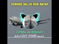Lagu Balus Ron Antap_Remake_By_OPSBA_24_-_PNG latest 2025 music