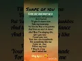 Download Lagu Shape of you ll ed Sheeran #shapeofyou #viralsong #edsheeran#lyrics