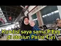 Download Lagu Saya \u0026 P.Edy Suprapto di Stasiun Kereta Api Pasar Turi Surabaya Channel Mbah Anam PWRI