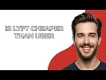 Is Lyft Cheaper Than Uber - UPDATED