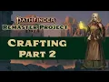 Crafting Remastered Part 2 - Pathfinder 2e